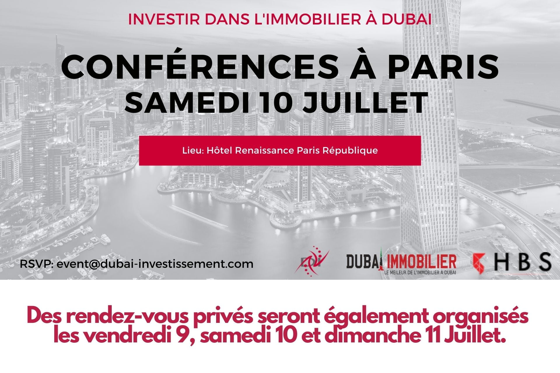 Investir dans l’immobilier à Dubaï - Conférences et événements exceptionnels à Paris du 9 au 11 Juillet 2021 1 - Dubai Immobilier conferences - Immobilier Dubai