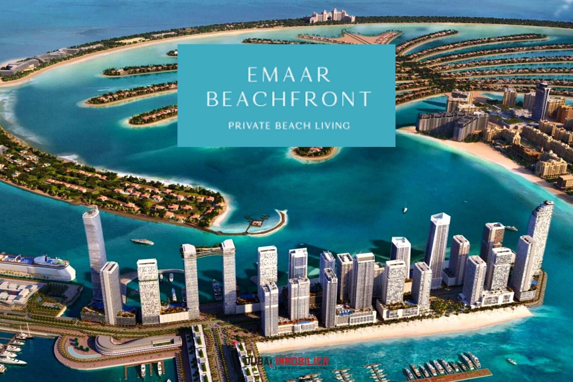 Découvrez Emaar Beachfront, une communauté emblématique de Dubaï 1 - Dubai Immobilier Emaar Beachfront, un quartier emblématique de Dubaï
