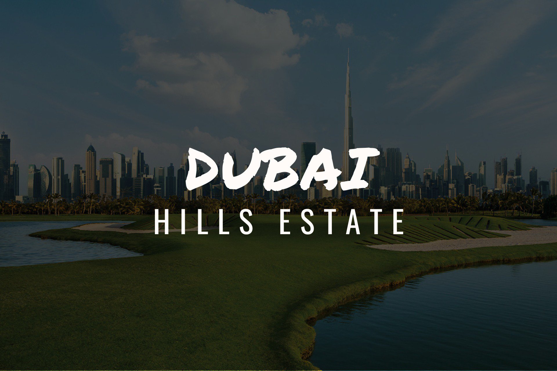 Dubai Hills Estate, une Communauté Exclusive et Luxuriante au Cœur de Dubaï 1 - Dubai Immobilier Dubai Hills Estate, une Communauté Exclusive et Luxuriante au Cœur de Dubaï cover