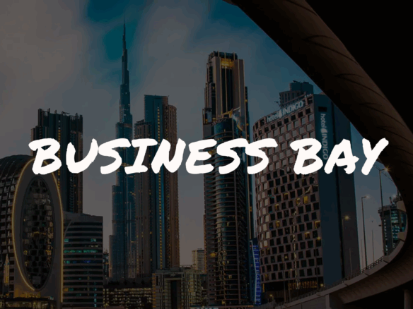 Découvrez le Quartier de Business Bay, le Pouls Économique de Dubaï 3 - Dubai Immobilier OLDCouverture article Dubai 6 - Immobilier Dubai