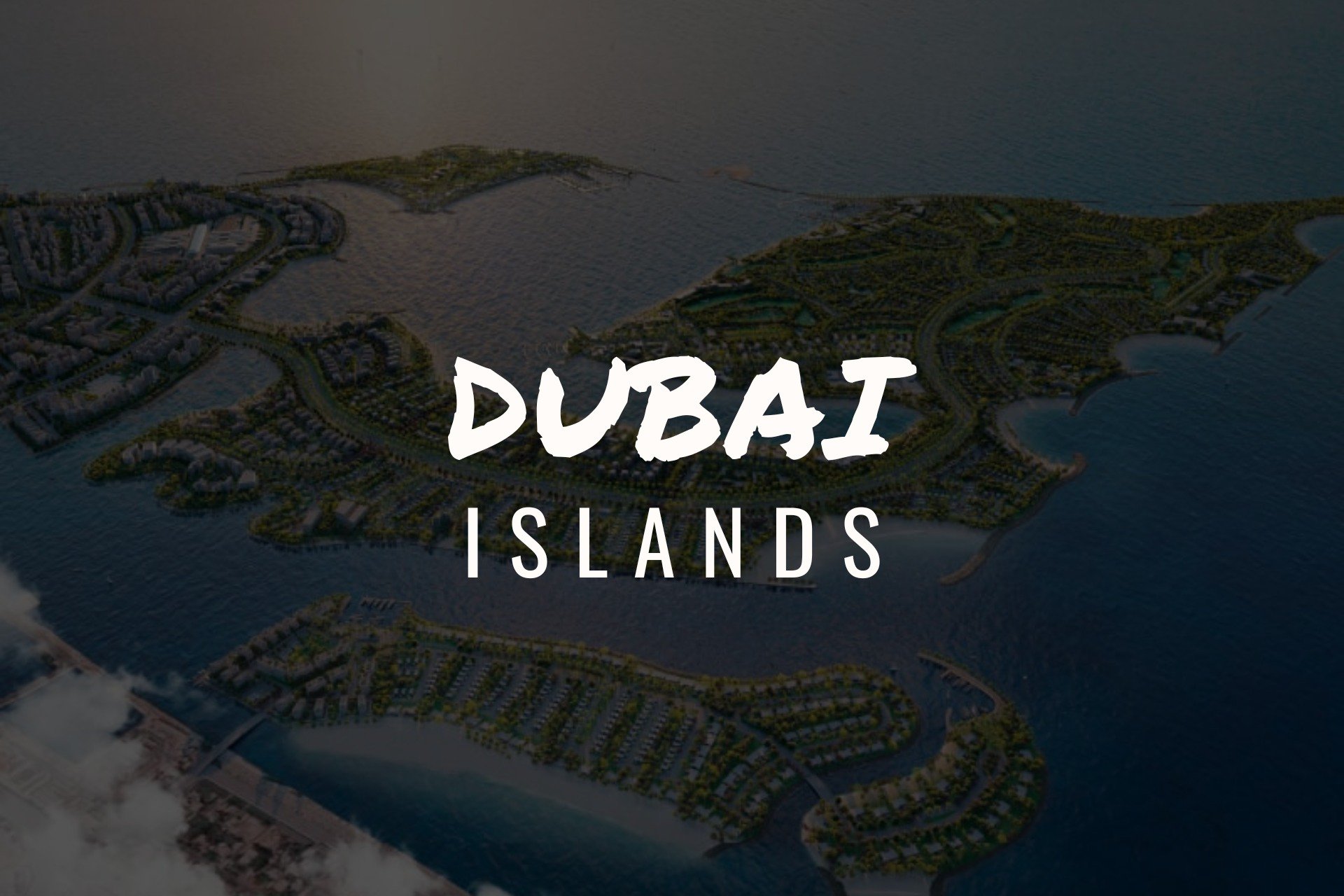 Dubai Islands : L’Ultime Opportunité Immobilière en Front de Mer à Dubaï 1 - Dubai Immobilier Dubai Islands : L’Ultime Opportunité Immobilière en Front de Mer à Dubaï cover