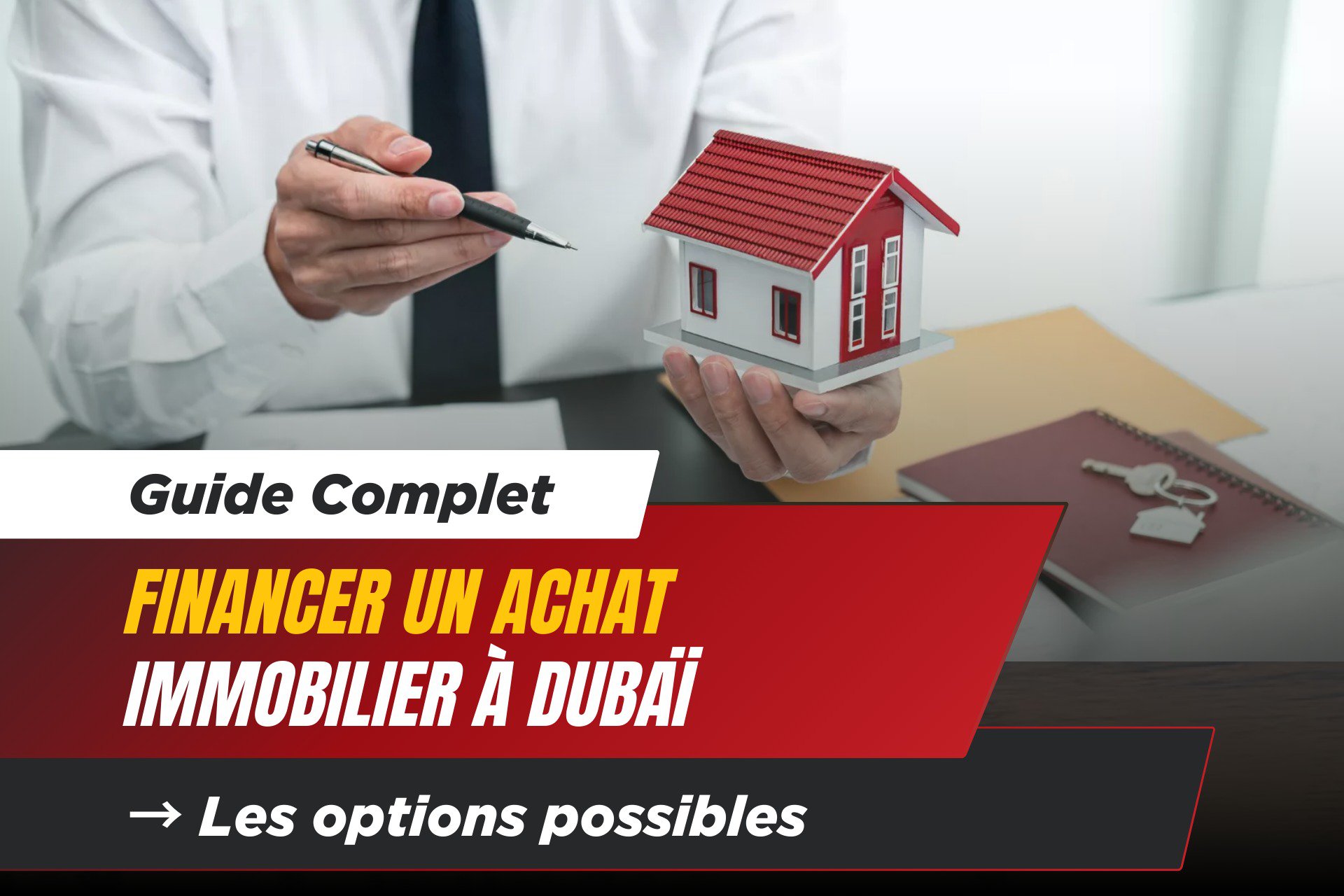 [Guide complet] Comment financer un achat immobilier à Dubaï en 2026 ? cover