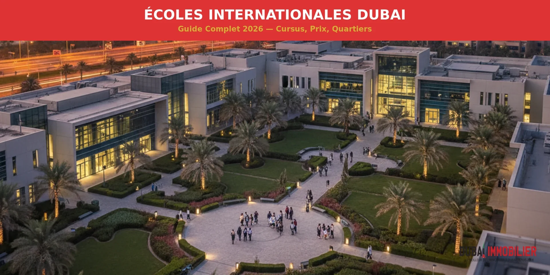 ecoles internationales dubai 2026 - Immobilier Dubai